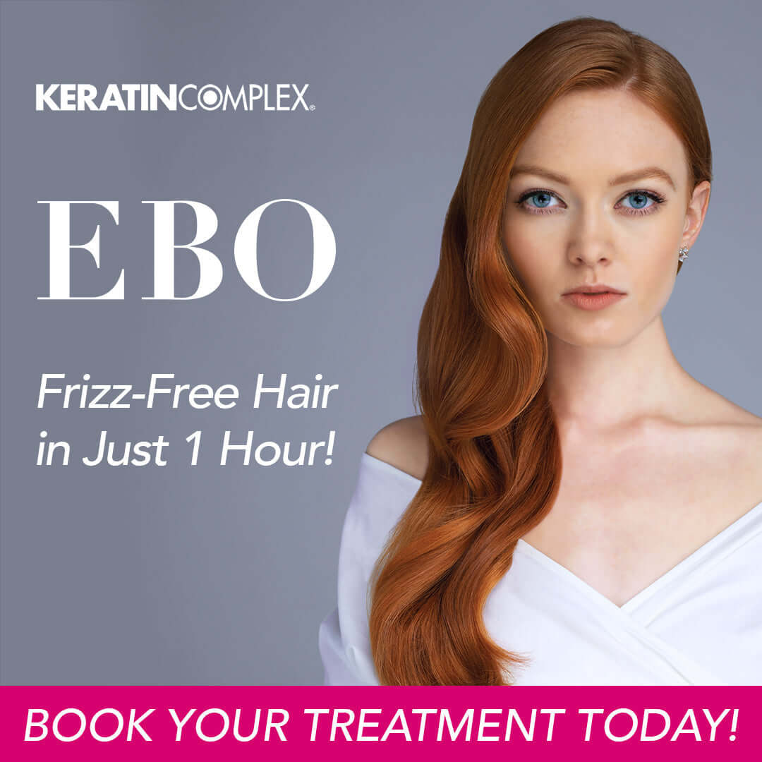 The EBO Express Blow Out Keratin Treatment — Your New Favorite Salon Service - Simply Colour Hair Salon Studio & Online Store