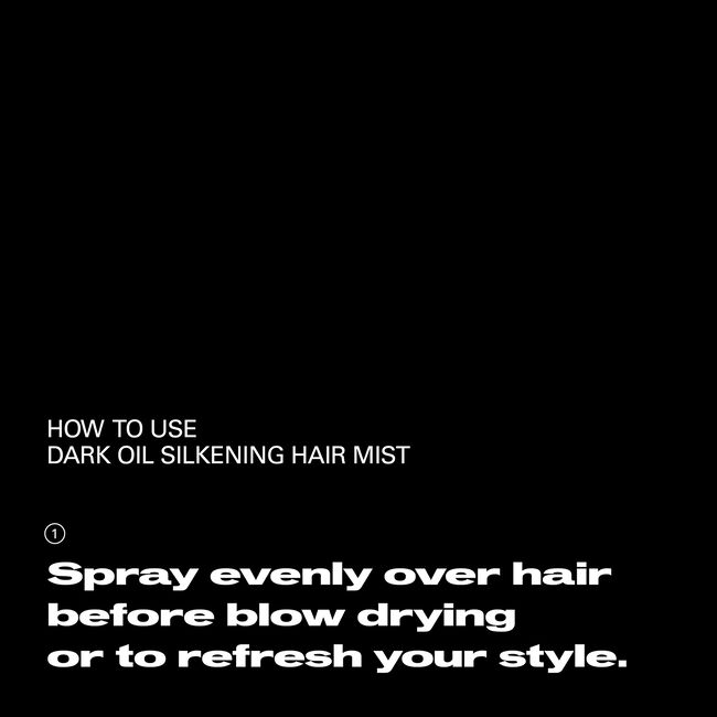 Instructions for using dark oil silkening hair mist on a black background