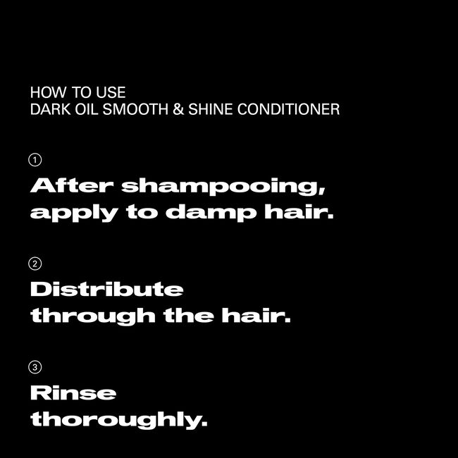 Instructions for using Dark Oil Smooth & Shine Conditioner on a black background