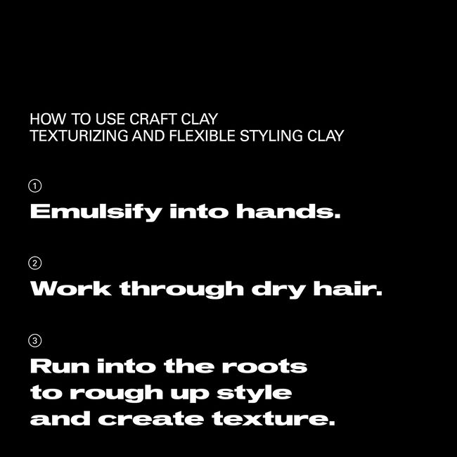Instructions on how to use craft clay for texturizing and styling hair on a black background.